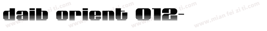 daib orient 012字体转换